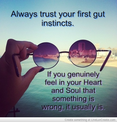 always_trust_your_first_gut_instincts-553756